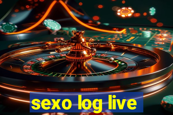 sexo log live